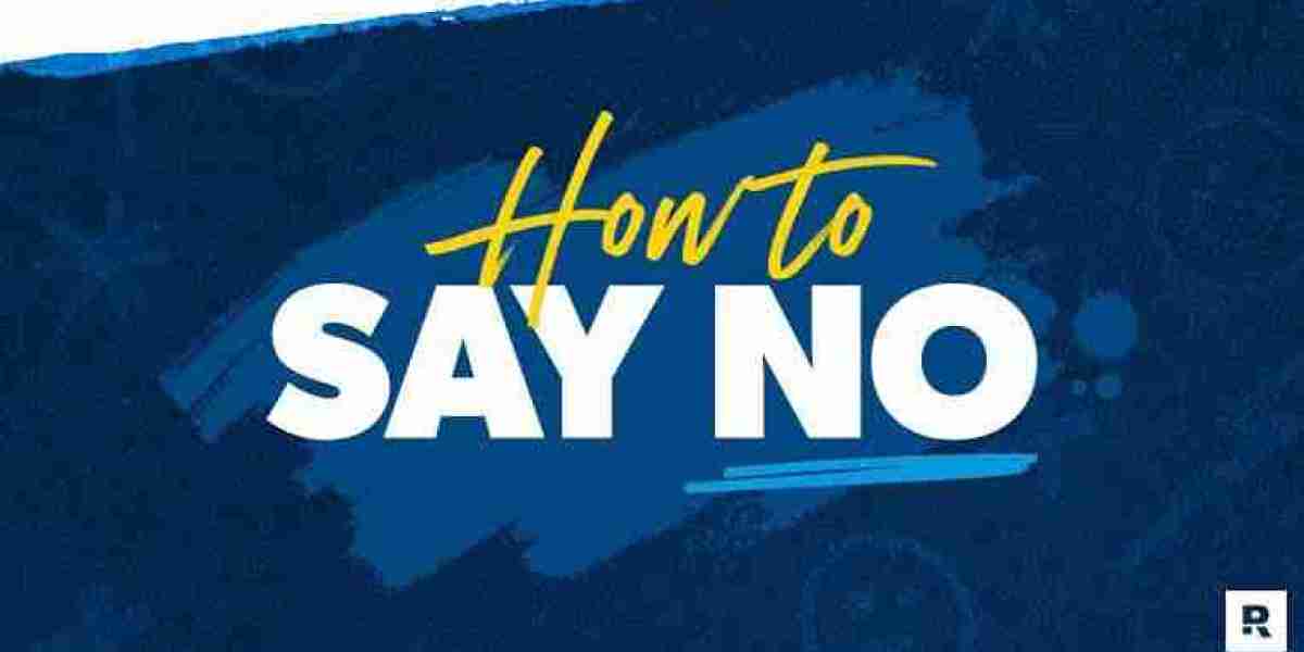 How to say no