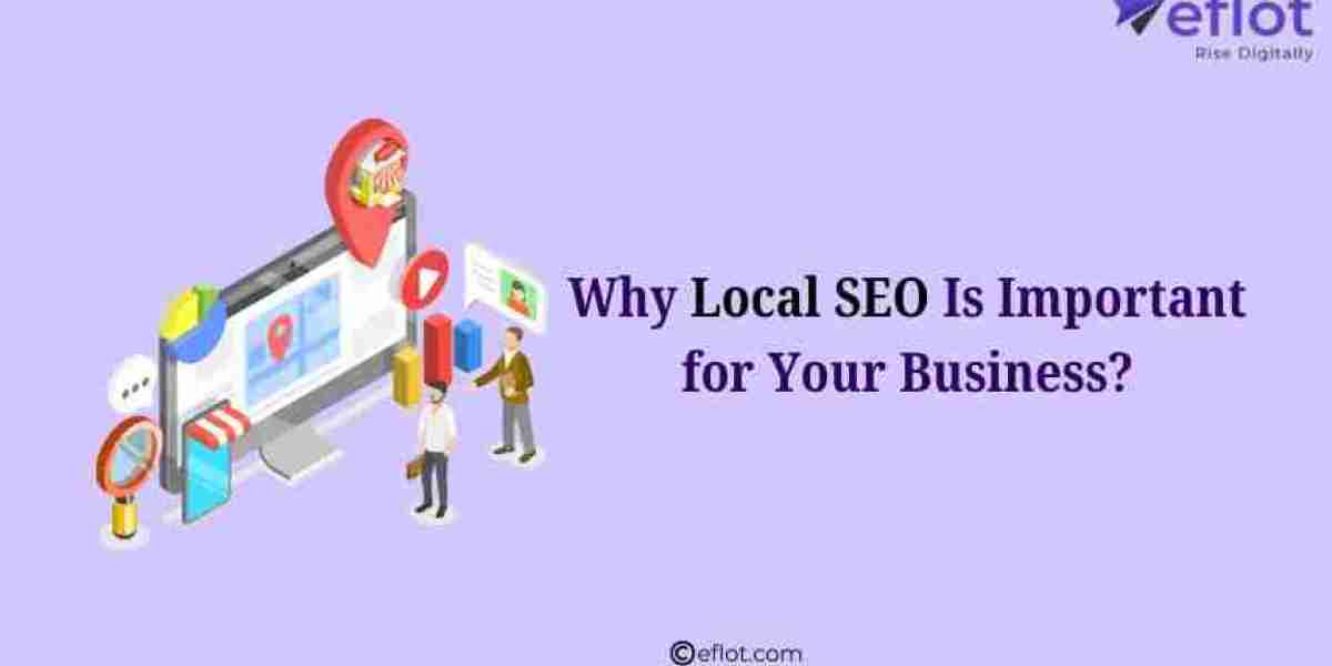 Why Local SEO Is Important for Your Business?