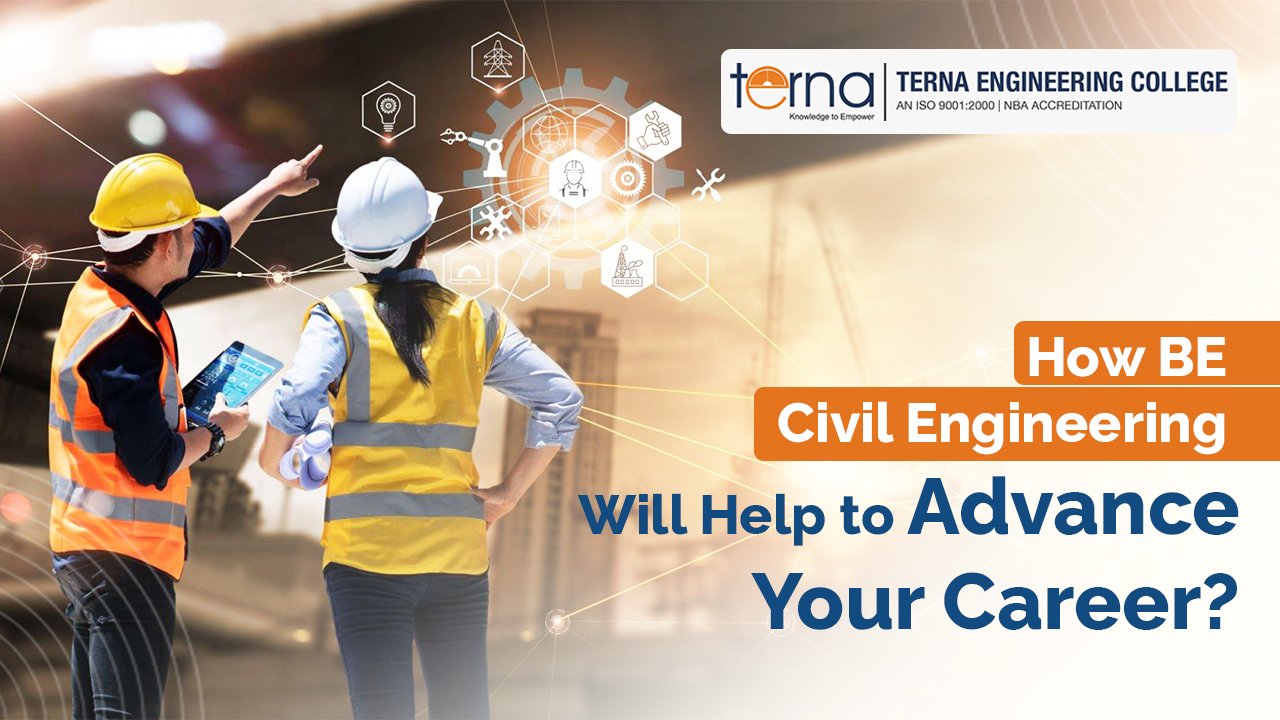 How BE Civil Engineering Will Help to Advance Your Career?